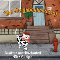 Title: The Neighborhood Cat, Author: Nick Carlyle