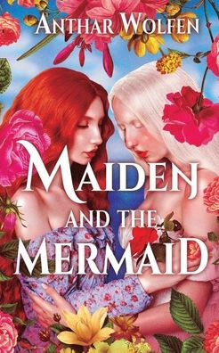 Maiden and the Mermaid