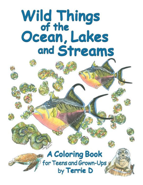 Wild Things of the Ocean, Lakes and Streams