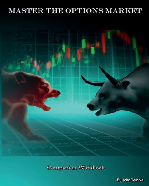 Master the Options Market - Companion Workbook