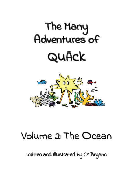 The Many Adventures of Quï¿½ck Volume 2: The Ocean