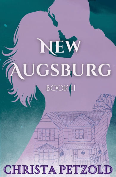 New Augsburg: Book 2