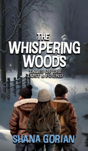 Title: The Whispering Woods, Author: Shana Gorian