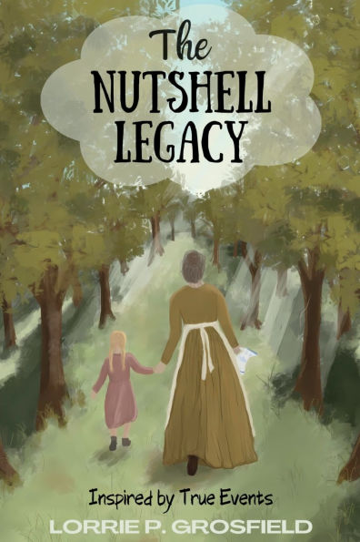 The Nutshell Legacy: Inspired by True Events