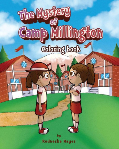 The Mystery of Camp Millington: Coloring Book