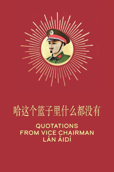 Quotations From Vice Chairman Lï¿½n ï¿½idï¿½