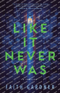 Download ebooks pdf gratis Like It Never Was (English Edition) RTF CHM FB2 by Faith Gardner