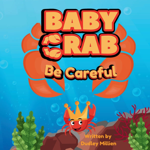 Baby Crab: Be Careful