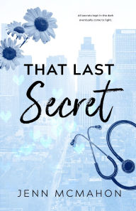 Download book to iphone 4 That Last Secret by Jenn McMahon RTF MOBI