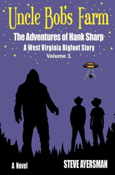 Uncle Bob's Farm: The Adventures of Hank Sharp