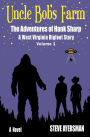 Uncle Bob's Farm: The Adventures of Hank Sharp