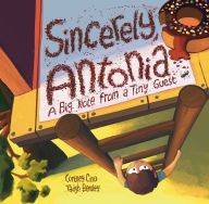 Free textbook download of bangladesh Sincerely, Antonia: A Big Note from a Tiny Guest