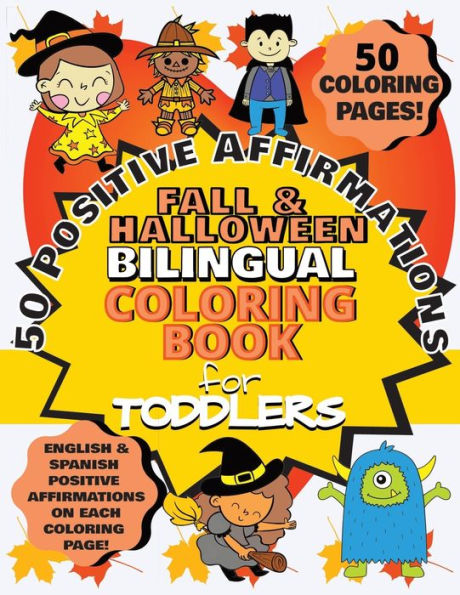 50 Positive Affirmations Fall & Halloween Bilingual Coloring Book for Toddlers