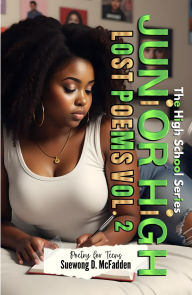 Title: Junior High: Lost Poems, Author: Suewong Mcfadden