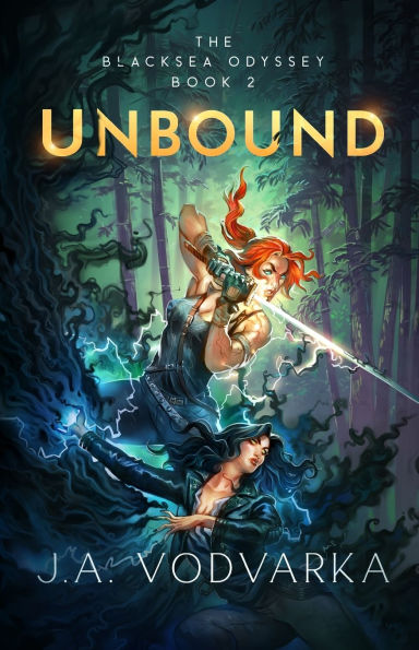 Unbound: The Blacksea Odyssey Book 2