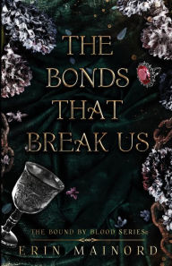 English ebook download The Bonds That Break Us PDB 9798988985945 by Erin Mainord (English Edition)