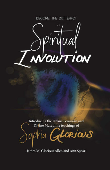 Become the Butterfly: A Spiritual Involution