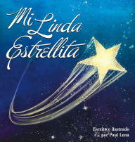 Title: Mi Linda Estrellita, Author: Paul Luna