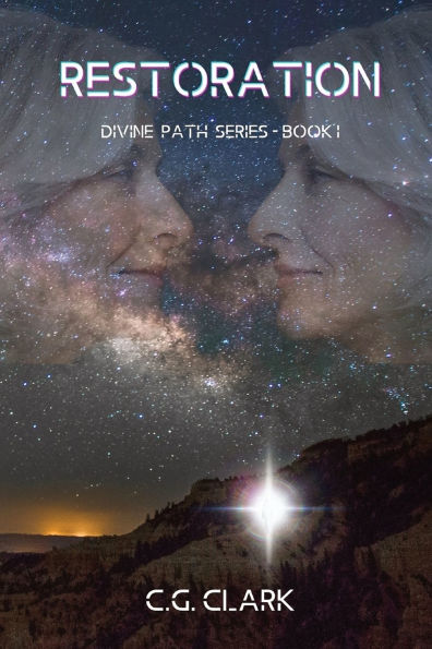 Restoration: Divine Path Series - Book I