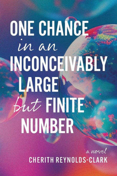 One Chance an Inconceivably Large but Finite Number