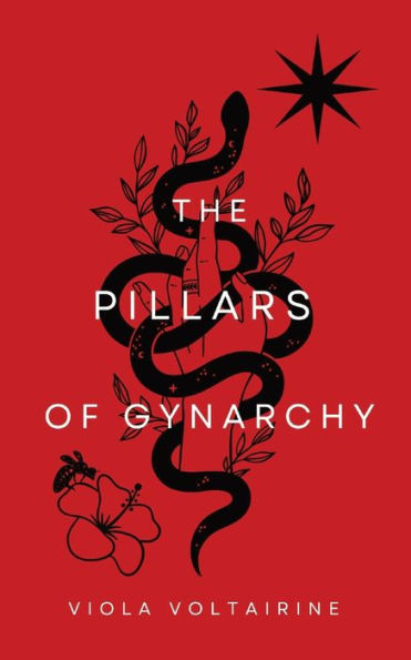 The Pillars of Gynarchy