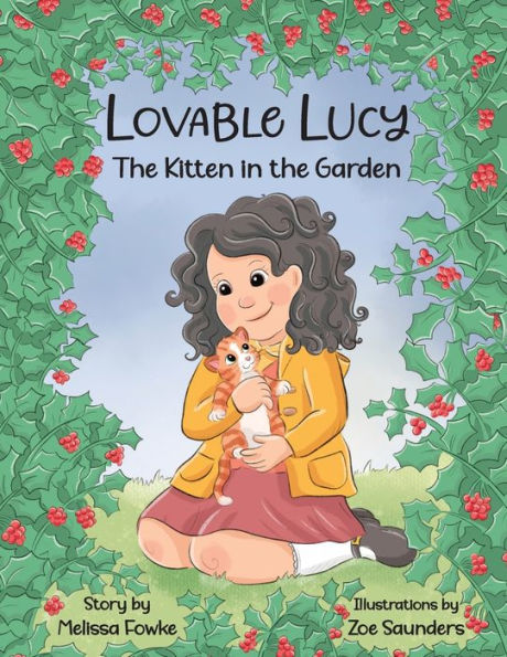 Lovable Lucy the Kitten Garden: Garden