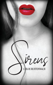 Free download e book for android Sirens by Chloe Ruffennach 9798989039005 RTF MOBI PDB (English Edition)