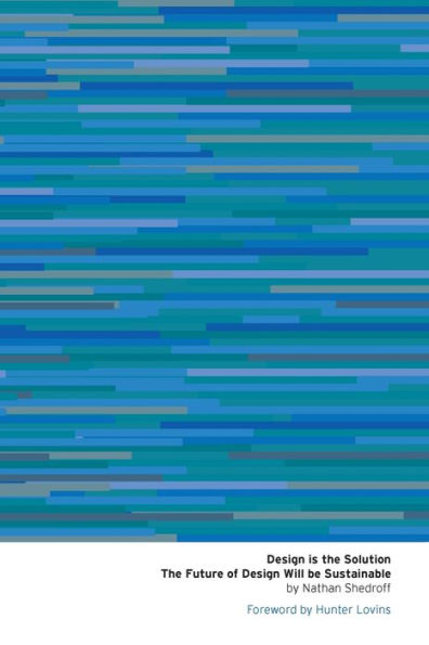 Design is the Solution, 2nd Edition