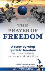 Title: The Prayer of Freedom, Author: Beatty Carmichael