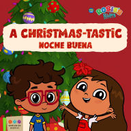 Title: Rosie's Rules: A Christmas-tastic Noche Buena: a bilingual board book, Author: Maria Escobedo