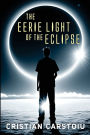 The Eerie Light Of The Eclipse