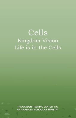 Cells: Kingdom Vision: Life is in the Cells
