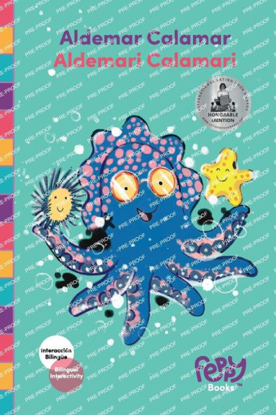 Aldemar Calamar - Aldemari Calamari: Bilingual Book Spanish-English for Kids