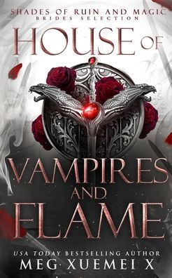 House of Vampires and Flame: A Dark Fantasy Romance