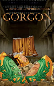 Title: Gorgon, Author: Richard Humphries