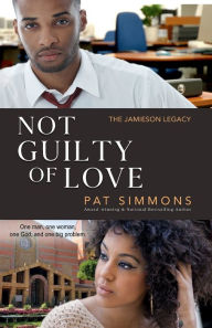 Title: Not Guilty of Love, Author: Pat Simmons