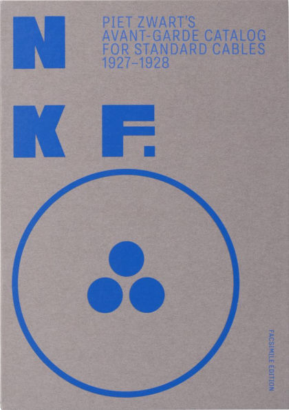 NKF: Piet Zwart's Avant-Garde Catalog for Standard Cables: 1927-1928