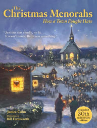 Title: The Christmas Menorahs: How a Town Fought Hate, Author: Janice Cohn