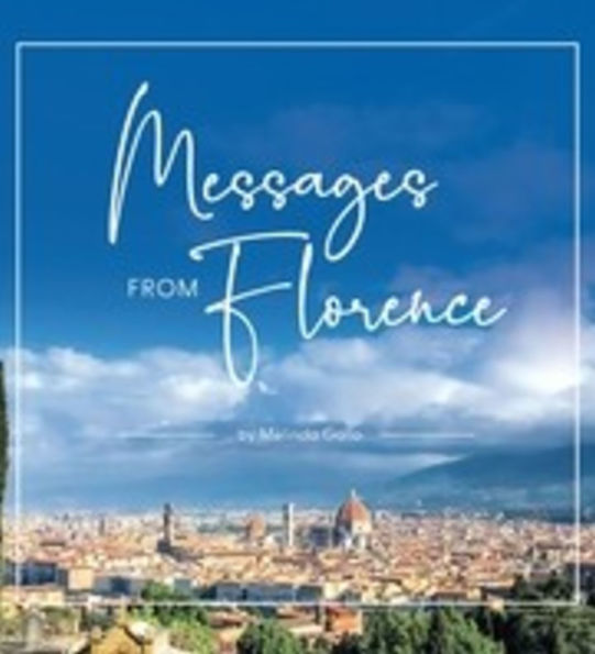 Messages From Florence