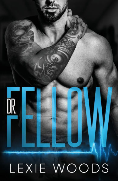 Dr. Fellow