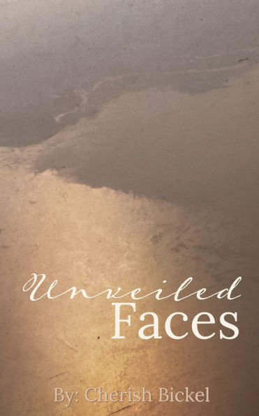 Unveiled Faces