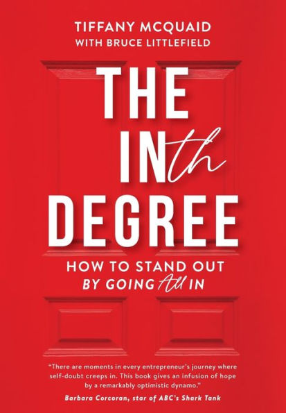 The INth Degree: How to Stand Out By Going All In
