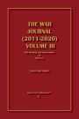 The War Journal (2011-2020) Volume III: The Healing And Restoration Of America