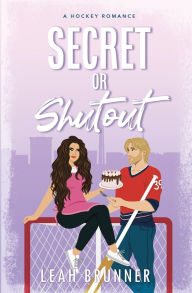 Download free ebooks for mobiles Secret or Shutout by Leah Brunner (English literature) CHM ePub RTF
