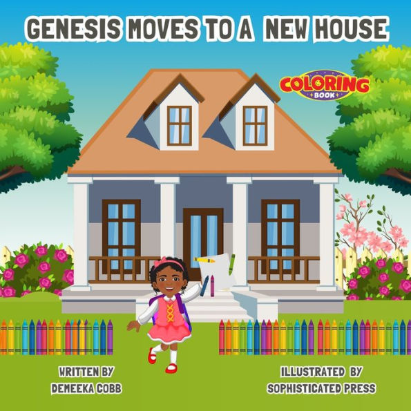 Genesis Moves Into A New House Coloring Book