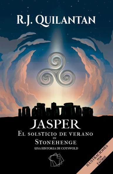 JASPER El solsticio de verano en Stonehenge. Una historia Cotswold