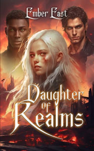 Download free kindle ebooks online Daughter of Realms: Book One of The First Witch Series by Ember East (English Edition) 9798989277506 PDB ePub