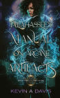 Tallahassee's Manual on Arcane Artifacts: Book Two of the DRC Files