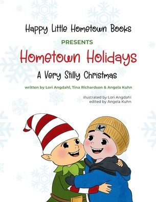 Hometown Holidays: A Very Stilly Christmas