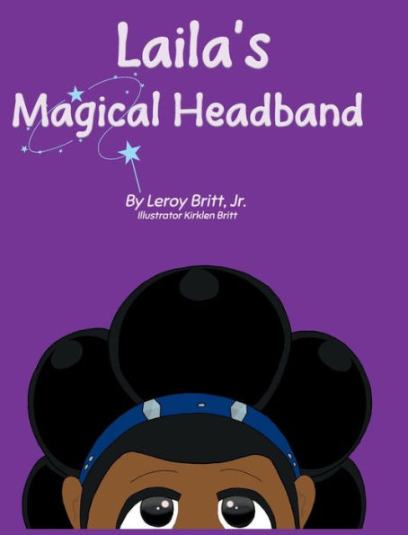 Laila And The Magical Headband